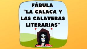 Fábula calaveras literarias