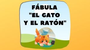 Fábula El gato y el ratón