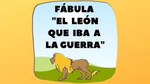 Fábula El león que iba a la guerra