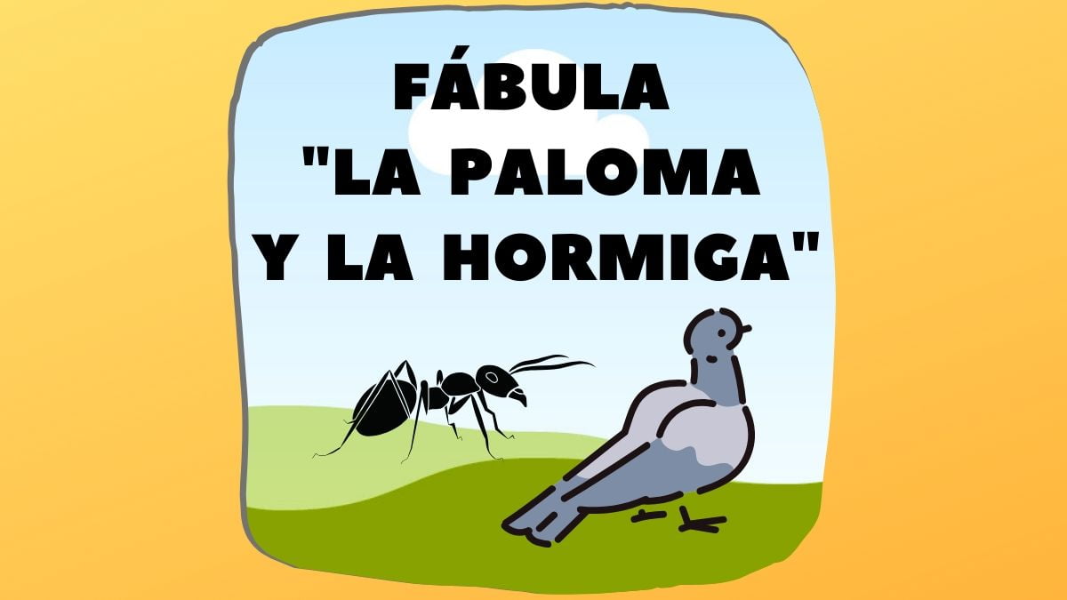 Fábula La Paloma y la Hormiga