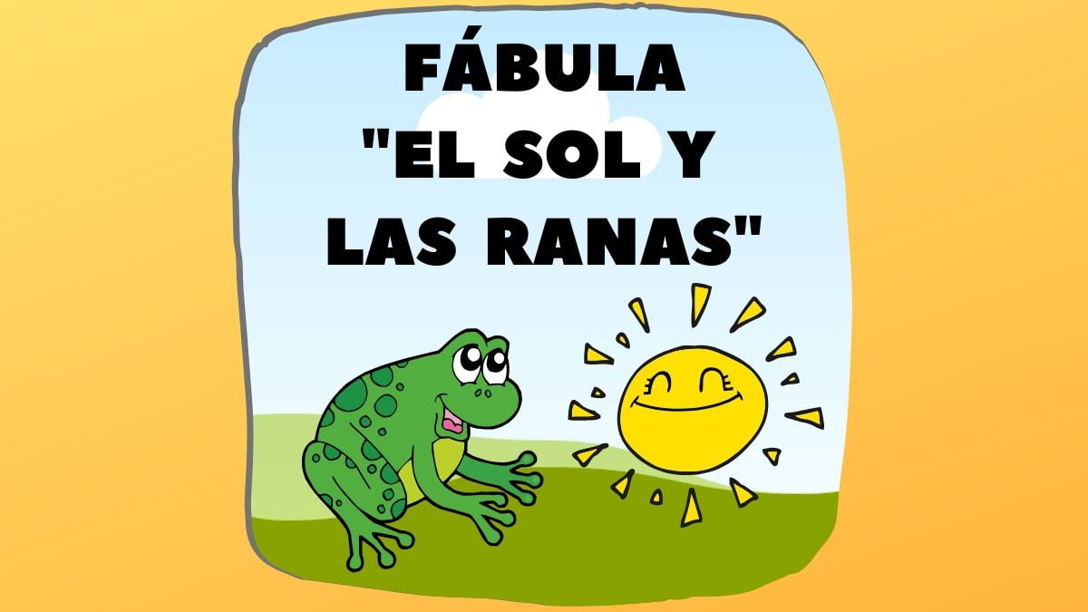 Fábula El sol y las ranas - Fábulas de La Fontaine