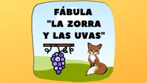 Fábula La zorra y las uvas