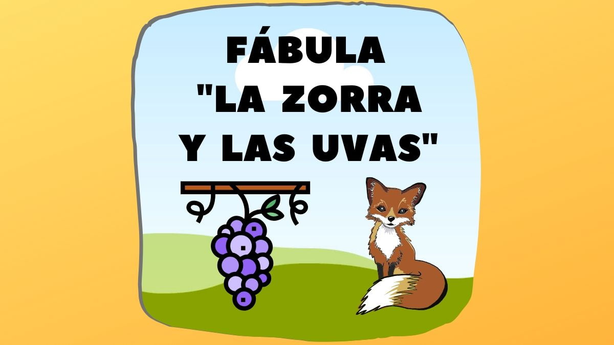 Fábula La Zorra y las Uvas