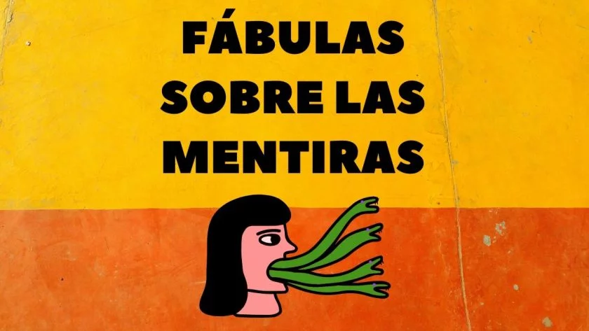 Fabulas de mentiras